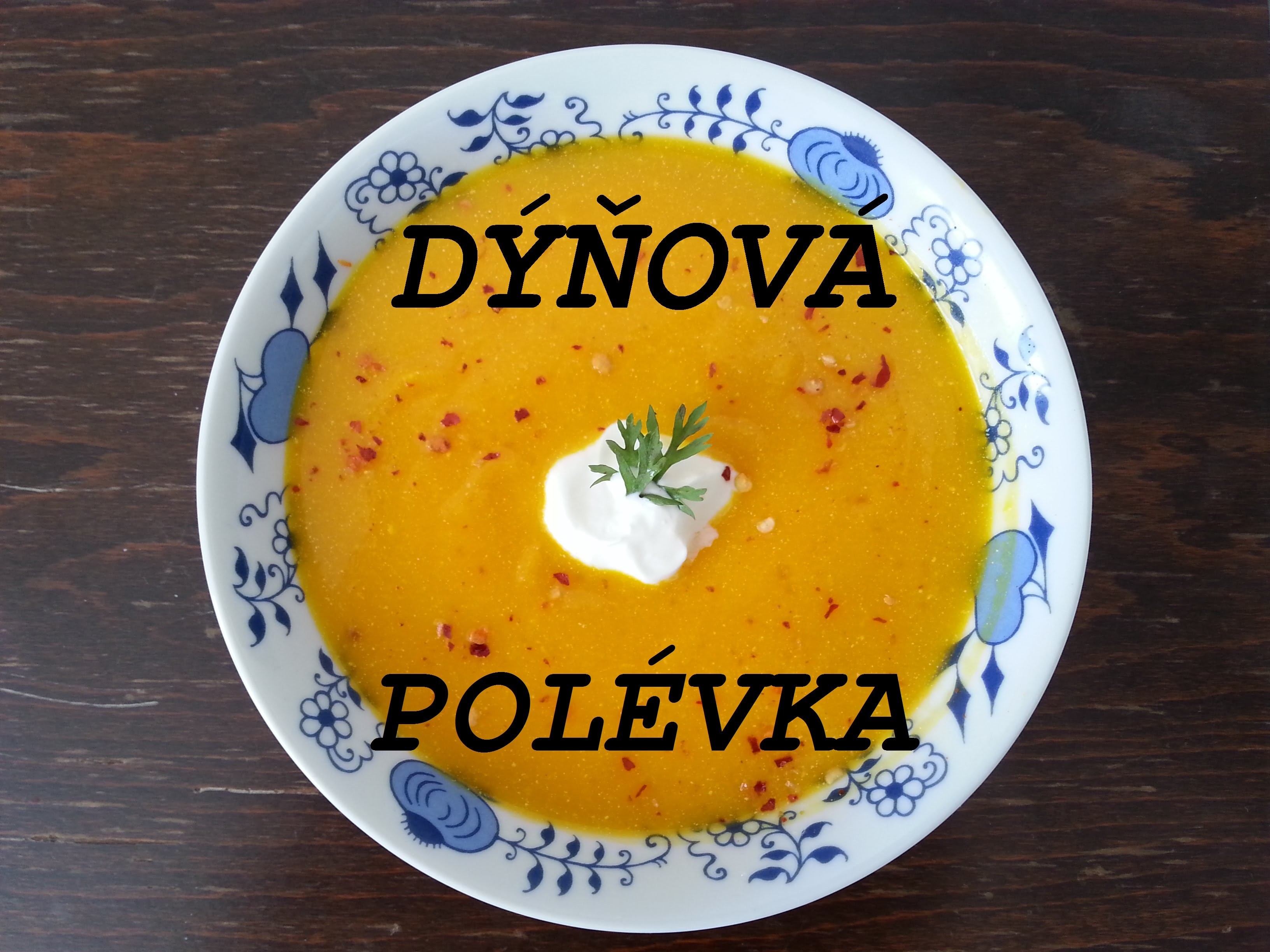 DIY Dýňová polévka. easy pumpkin soup (ideal for Halloween)