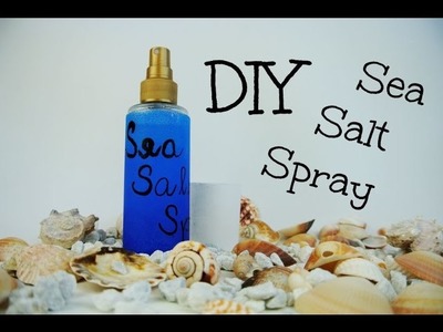 Sea salt spray aneb vlny jako od moře!. DiY Sea Salt Spray. Summer must have