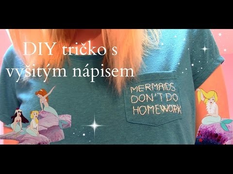 DIY tričko s vyšitým nápisem