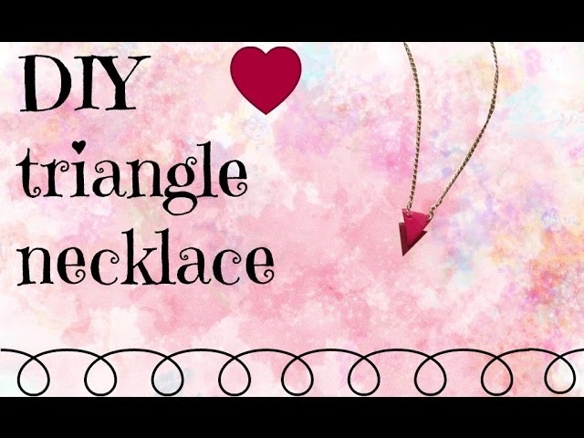 DIY triangle necklace