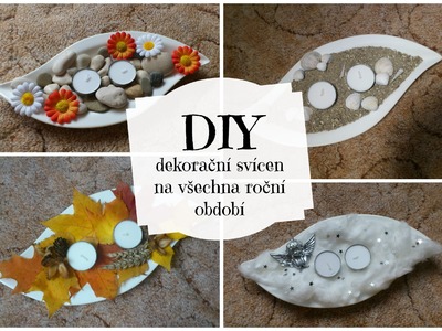 DIY dekorační svícen na všechna roční období