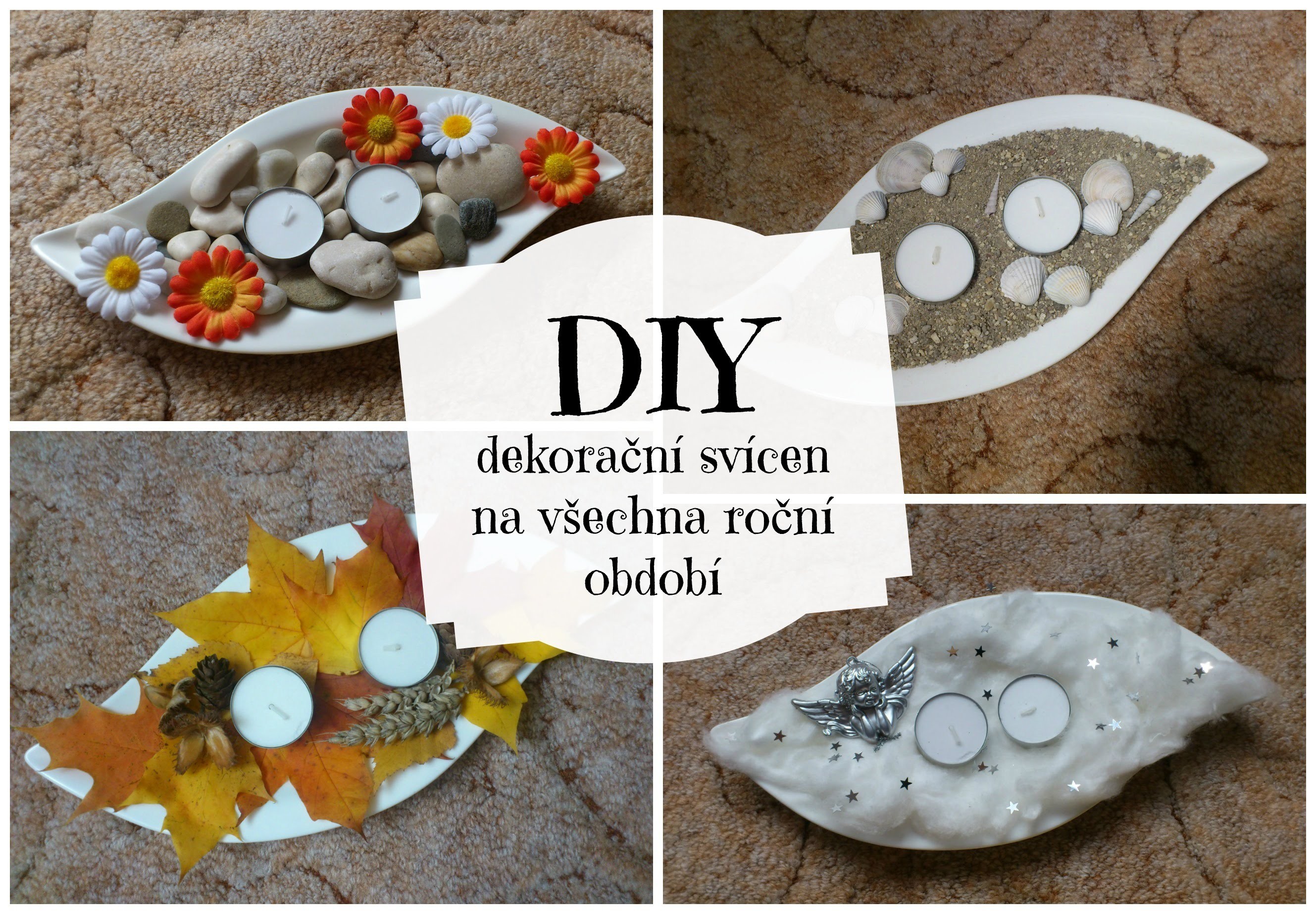 DIY dekorační svícen na všechna roční období