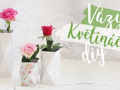 Vázy & Květináče | DIY
