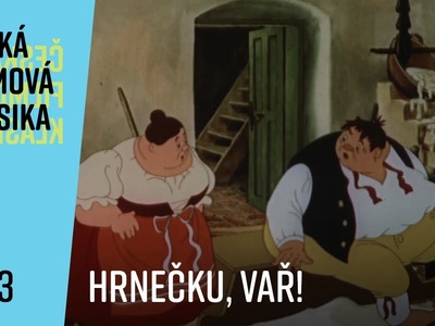 Hrnečku, vař ! | animovaný film | Česká filmová klasika