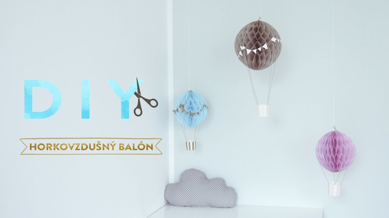 Horkovzdušný balón | WESTWING DIY