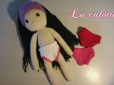 Tuto Crochet "N°: 2 La Culotte de ma poupée"