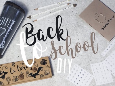 BACK TO SCHOOL 2017 | DIY