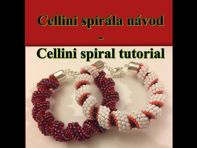 Cellini spirála video návod. Cellini spiral tutorial