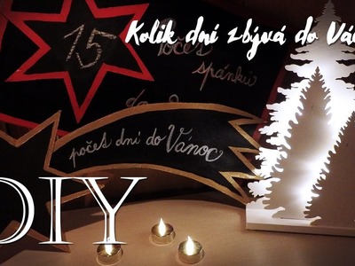 DIY - Vánoční odpočítávadla.odpočet dní do Vánoc