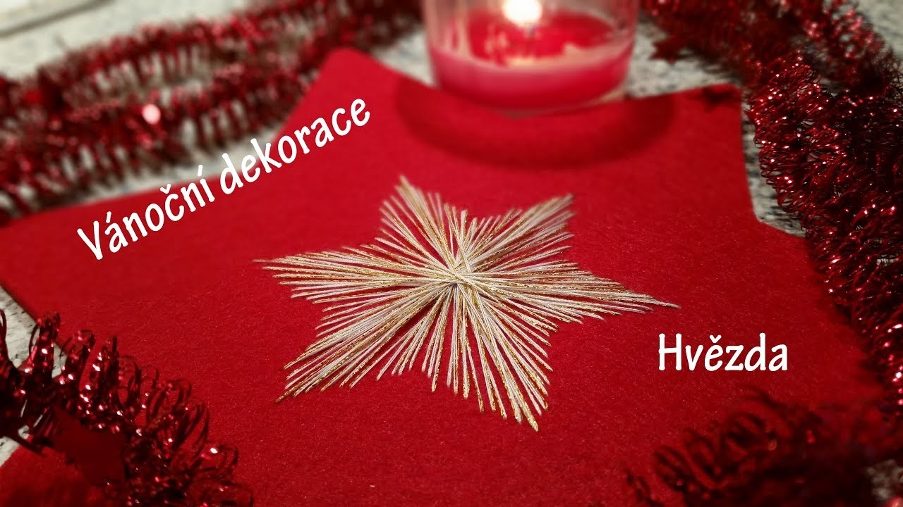 Vánoční dekorace - hvězda (DIY)