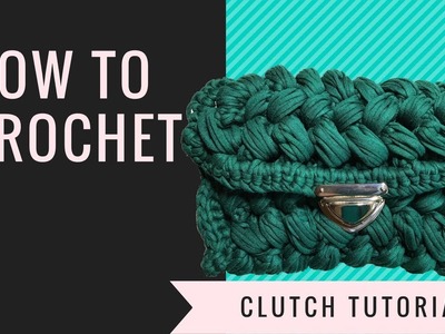 How to Crochet Clutch bag Zig Zac (puff stitch) - T-shirt yarn tutorial