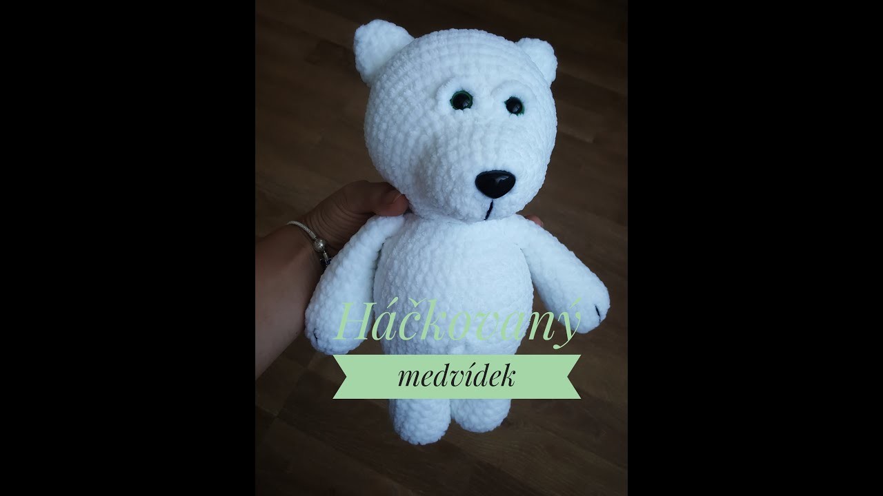 Háčkovaný medvěd 4. ČÁST - UŠI A TLAPKY. crochet teddy bear