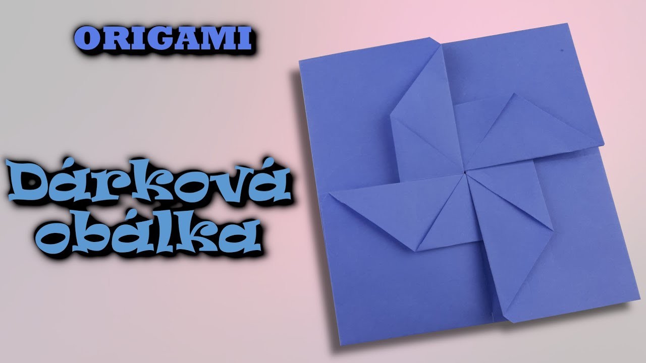 Origami Dárková Obálka na peníze nebo na poukazy - jak vyrobit dárkovou obálku z papíru