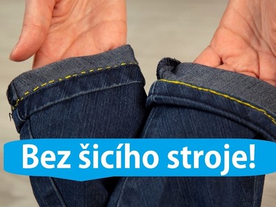 Jak si doma zkrátit džíny bez šicího stroje - 2 rychlé a jednoduché metody!| Perfektní