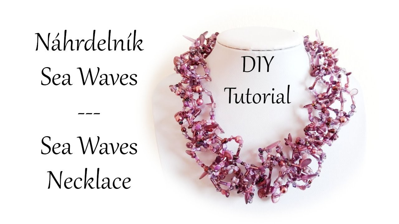 Návod: Náhrdelník Sea Waves. DIY Tutorial: Sea Waves Necklace
