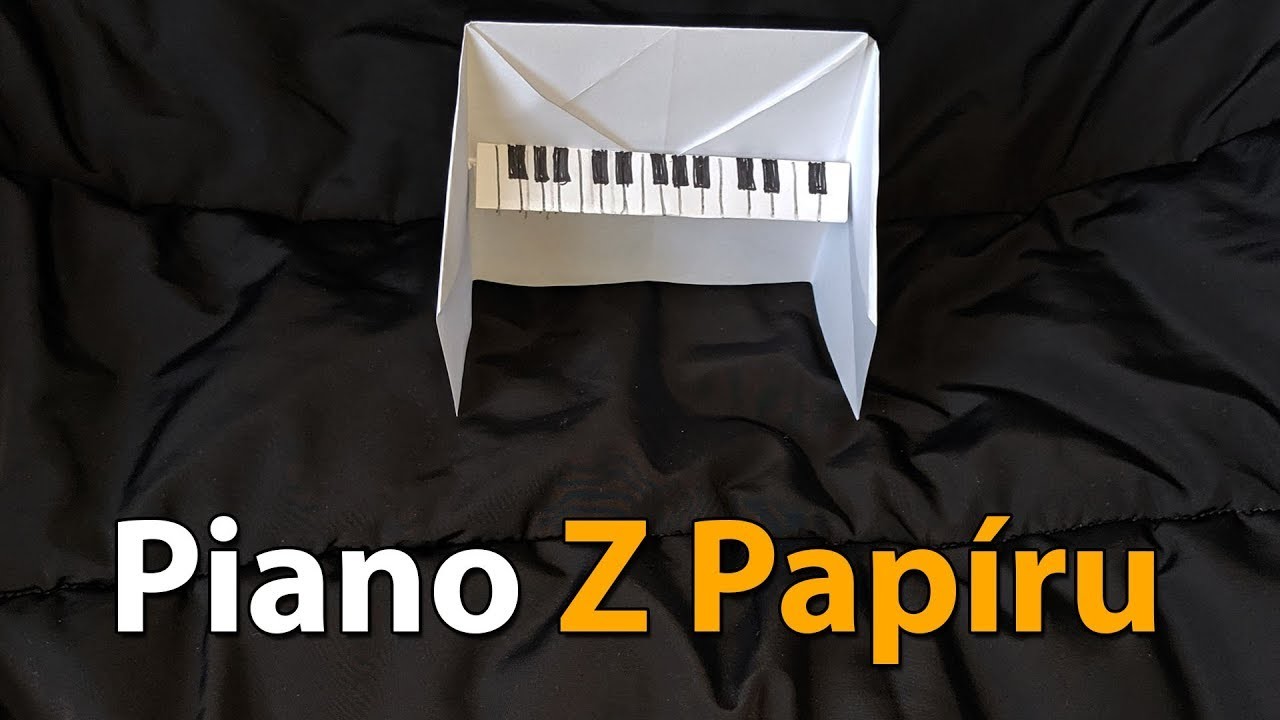 Jak Vyrobit Piano z Papíru - Origami Česky