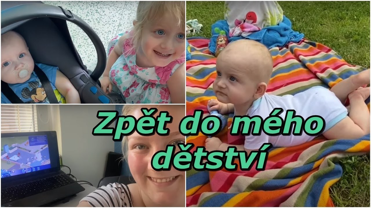 Zpět do mého dětství | MamaVlog