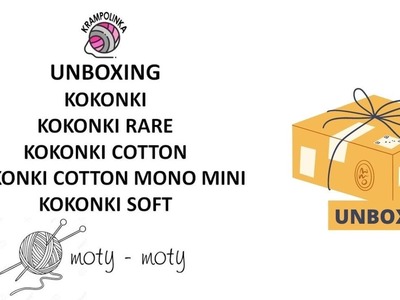 Unboxing Kokonki s Moty-Moty.cz