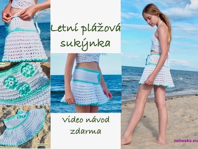 Letní plážová sukýnka, sukně na dovolenou nebo k moři - vzor jednoduchý, vhodné pro začátečníky