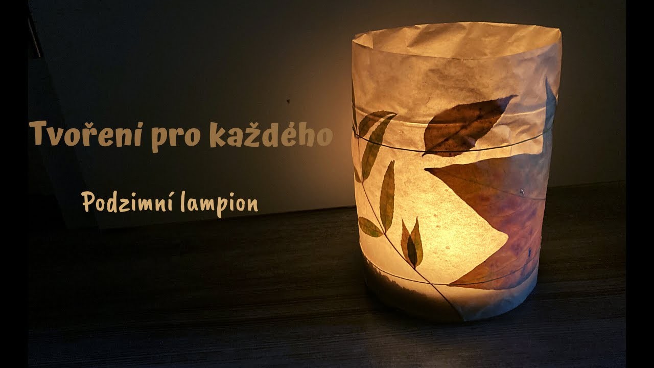Tvoření pro každého - Podzimní lampion