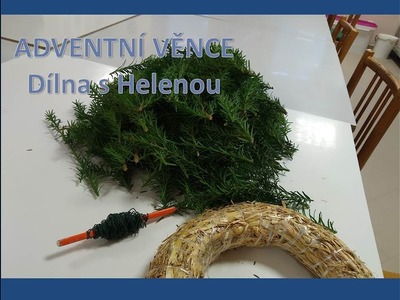 Adventní věnec - tvořivá dílna s Helenou