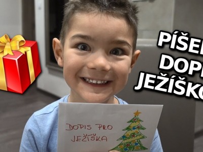 PÍŠEME DOPIS JEŽÍŠKOVI ????????