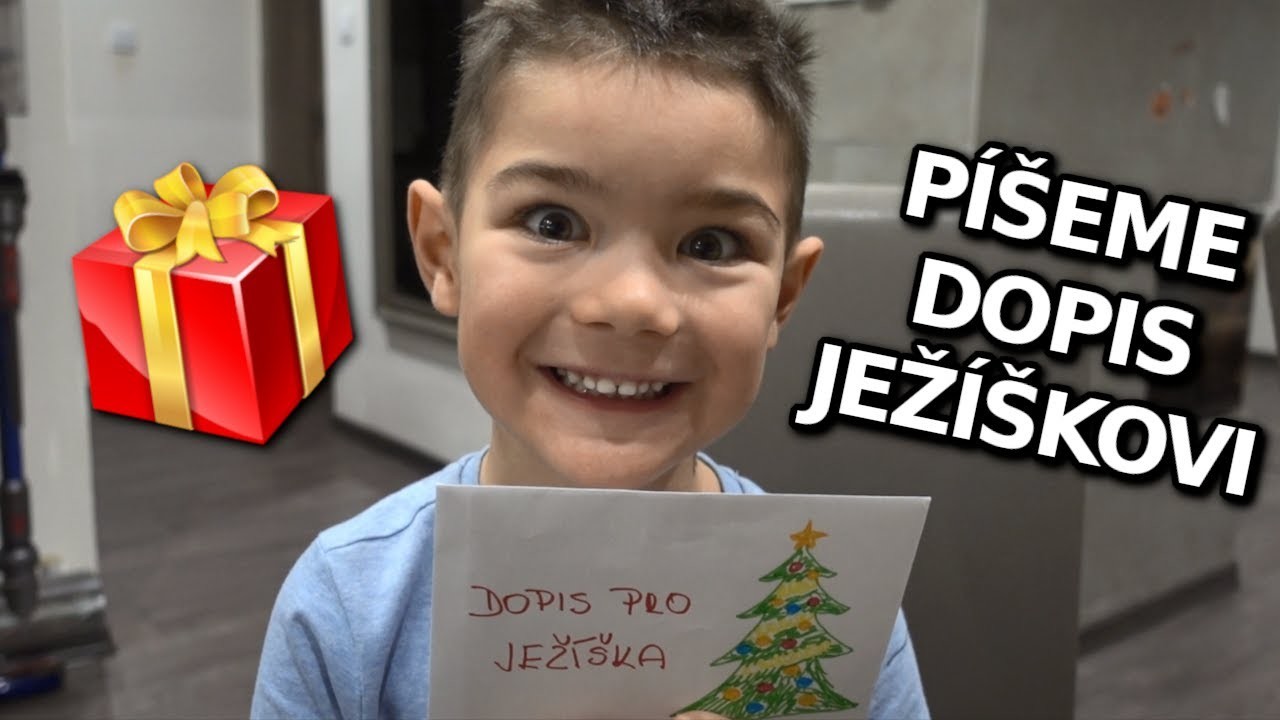 PÍŠEME DOPIS JEŽÍŠKOVI ????????