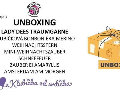Unboxing Lady Dees Traumgarne s KlubickaOdSrdicka.cz