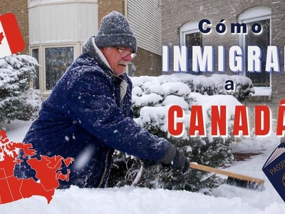 Cómo INMIGRAR a CANADÁ Legalmente: 10 Maneras de Inmigrar y Obtener Residencia Permanente ????????