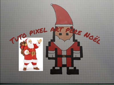 Père Noël pixel art (tuto)