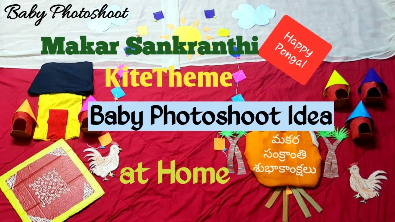 Makar Sankranthi Kite Theme Baby Photoshoot Idea at Home | Sankranthi Theme Baby Photoshoot idea