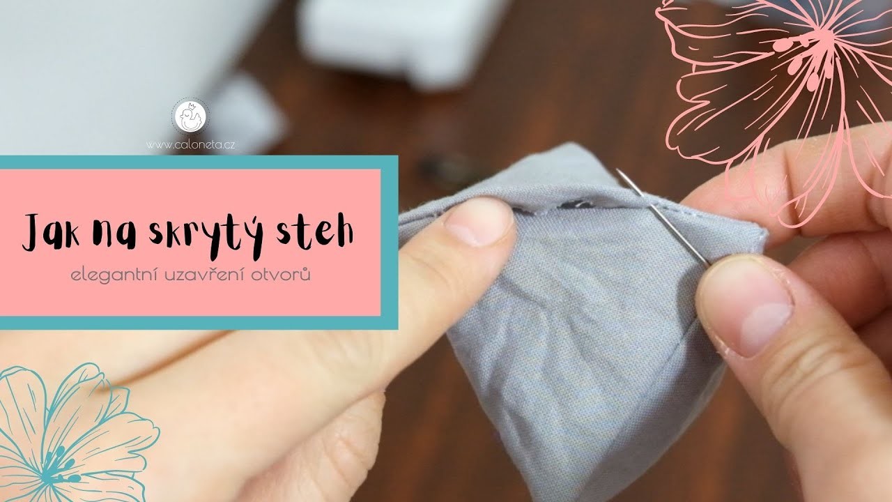 Jak na skrytý steh | Hand sew an invisible stitch