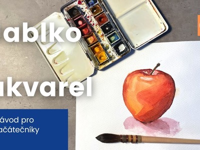 Jak malovat akvarelem- Jablko