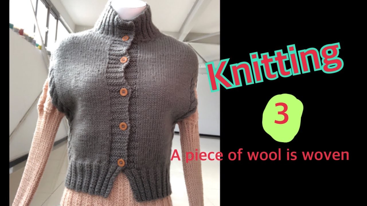 Woven a woolen vest out of a thread, I will teach you 1765 编织 DIY 編織