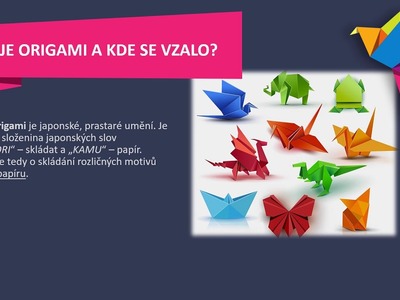 ZŠ Lukov - Výtvarná výchova 9.díl - Origami