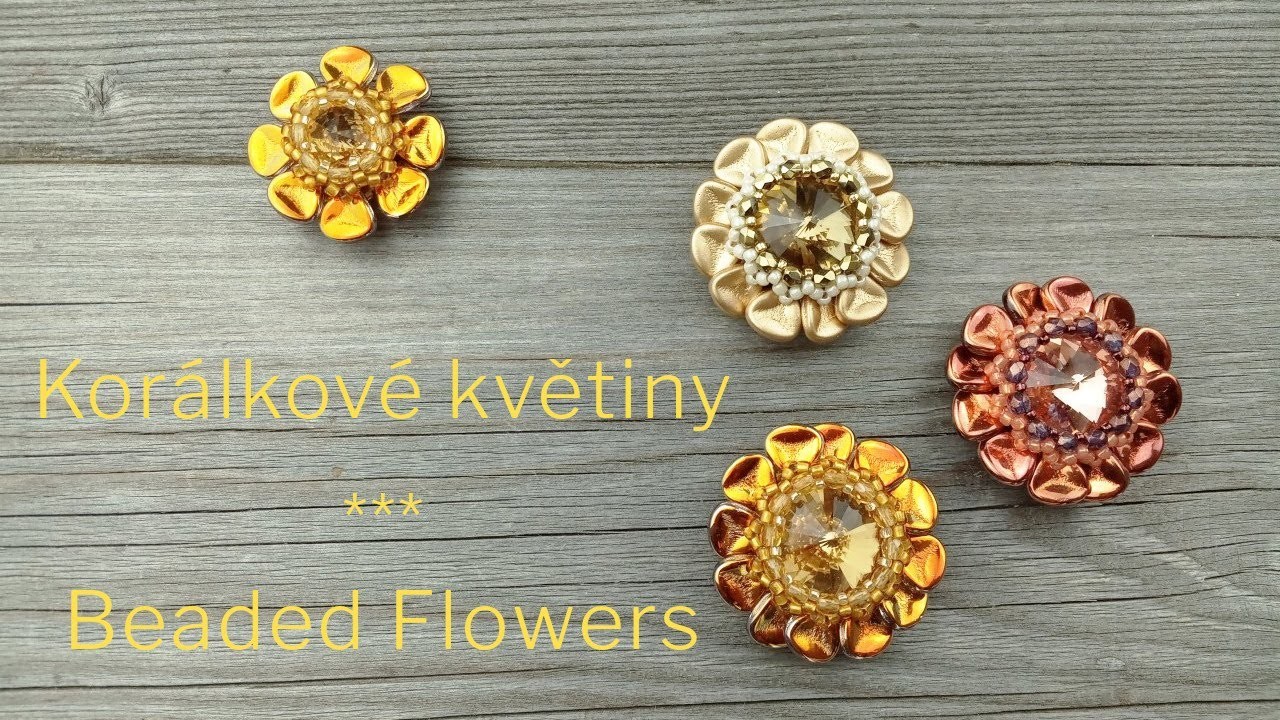 Návod: Korálkové květiny č. 2. DIY Tutorial: Beaded Flowers #2