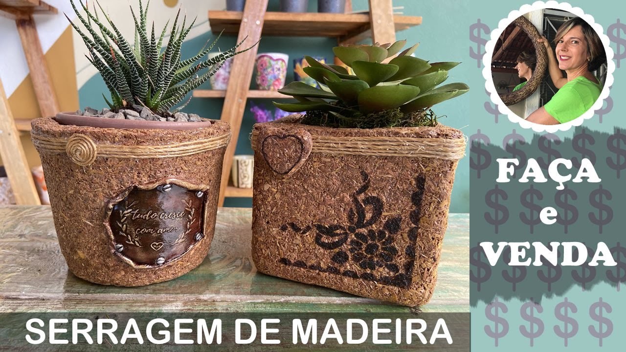 DIY - COMO FAZER LINDOS CACHEPOT  DE SERRAGEM DE MADEIRA: FAÇA E VENDA