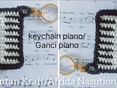 Gantungan kunci  Rajut motif piano.keychain