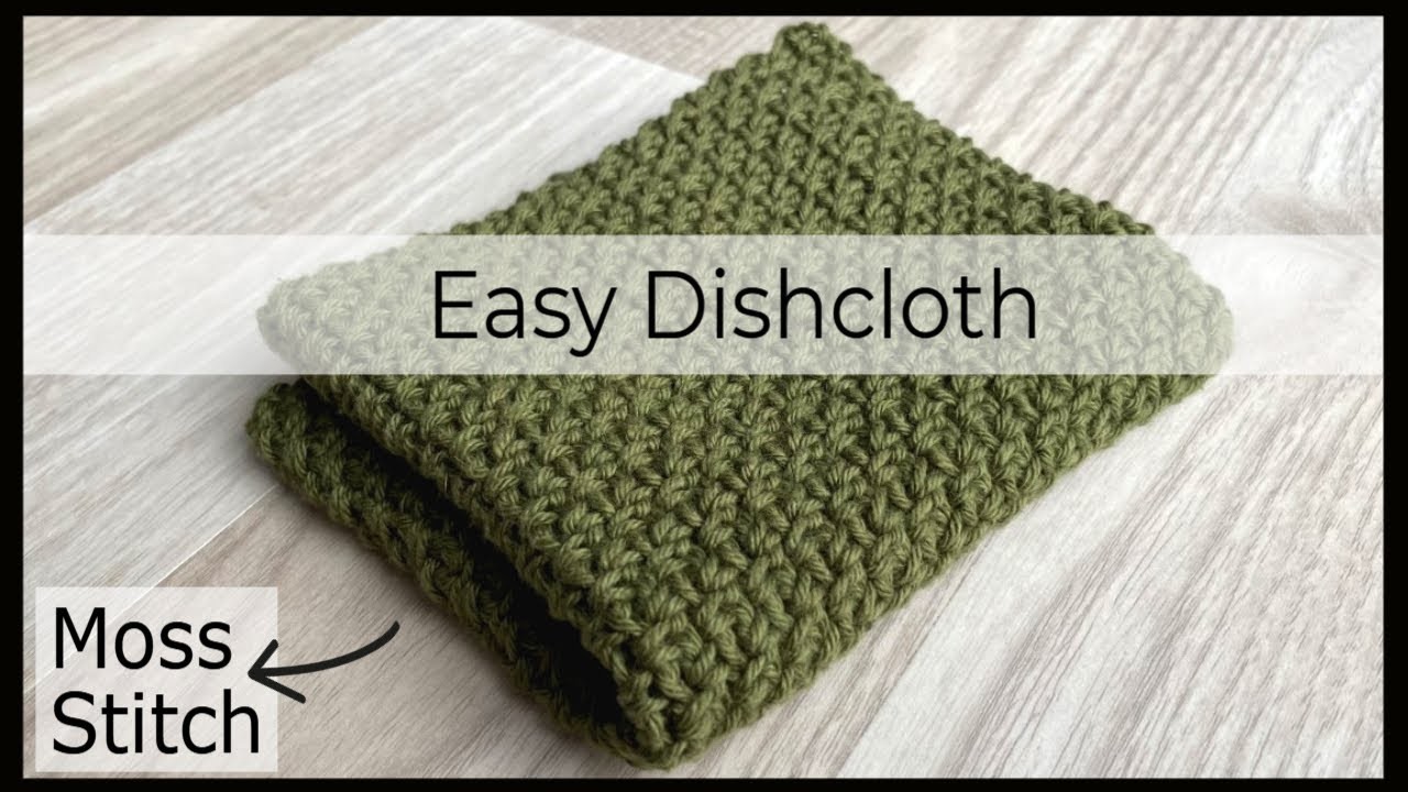 MOSS Stitch Dishcloth | EASY Crochet Dishcloth Tutorial