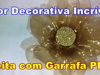 Flor Decorativa Incrível Feita com Garrafa PET | Criando Maravilhas