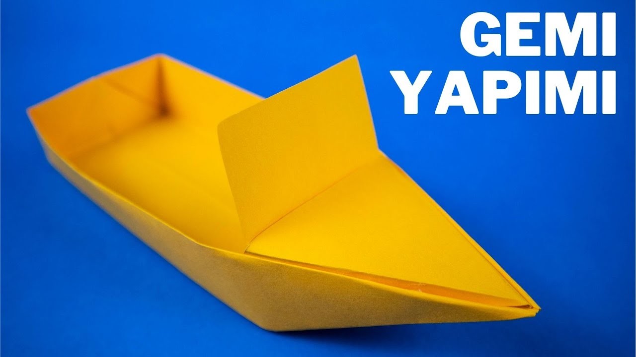 Kağıttan Gemi Yapımı | Origami Gemi Nasıl Yapılır?  | DIY