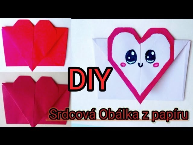 DIY Srdcová Obálka z Papíru.DIY obálku se srdcem k Valentýnu.jak vyrobit obálku z Papíru