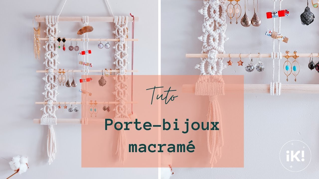 Tuto Porte-bijoux en macramé ???? - DIY Macramé France