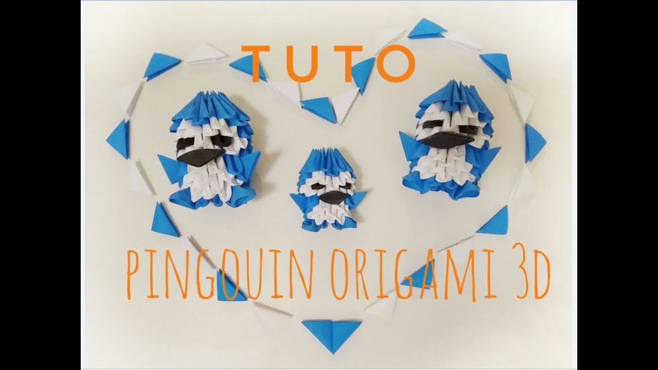 TUTO - Pingouin Origami 3D