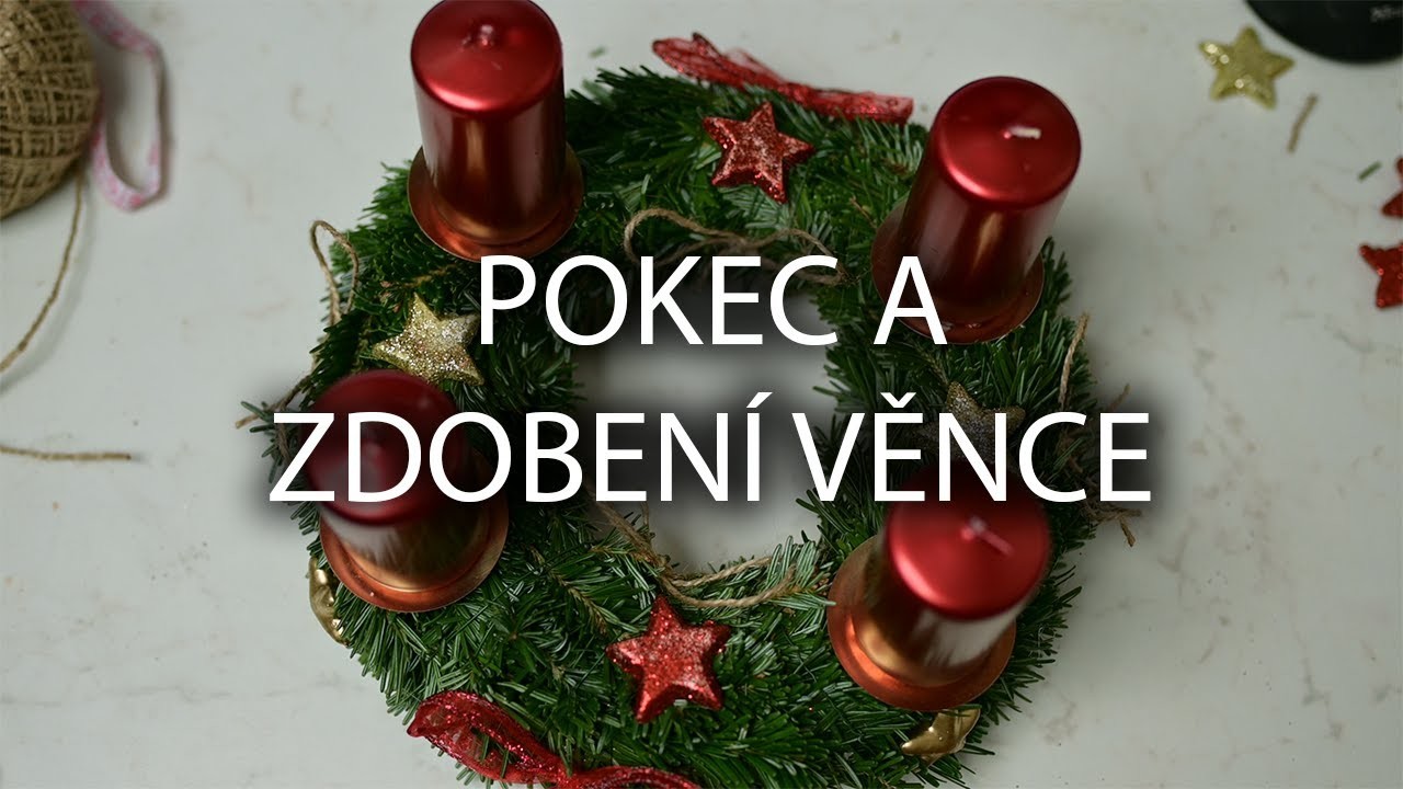 KECÁME A U TOHO ZDOBÍM ADVENTNÍ VĚNEC ????